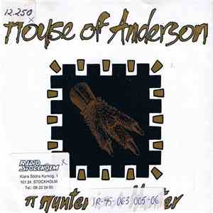 House Of Anderson - A Hunter Is A Hunter download mp3 flac