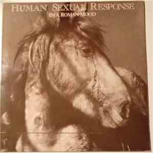 Human Sexual Response - In A Roman Mood download free