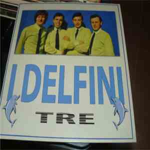 I Delfini - Tre download free