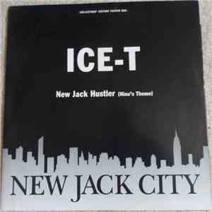 Ice-T - New Jack Hustler (Nino's Theme) / Lifestyles Of The Rich And Infamous (Fold out poster version) download mp3 flac