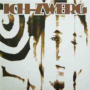 Ich-Zwerg - Ich-Zwerg download mp3 flac
