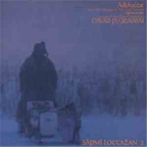 Áillohaččat - Davas Ja Geassái (Sápmi Lottazan II) download free
