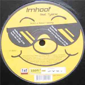 Imhoof Feat. Tylene - Such A Good Feeling download free Imhoof Feat. Tylene - Such A Good Feeling download mp3 flac
