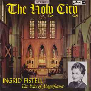 Ingrid Fistell - The Holy City download free Ingrid Fistell - The Holy City download mp3 flac