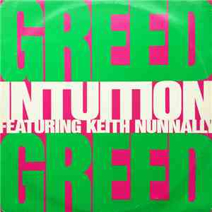 Intuition Featuring Keith Nunnally - Greed download mp3 flac