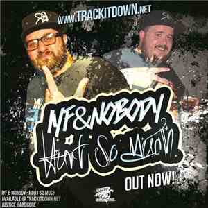 IYF & Nobody - Hurts So Much download mp3 flac
