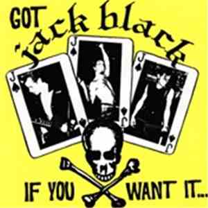 Jack Black - Got Jack Black If You Want It download mp3 flac
