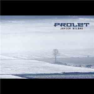 Javier Bilbao - Prolet download free