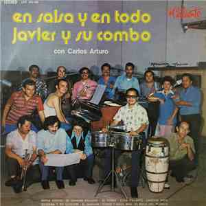 Javier Y Su Combo Con Carlos Arturo - En Salsa Y En Todo download mp3 flac