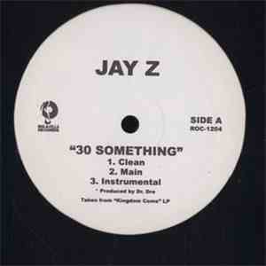 Jay-Z - 30 Something / Lost Ones download mp3 flac