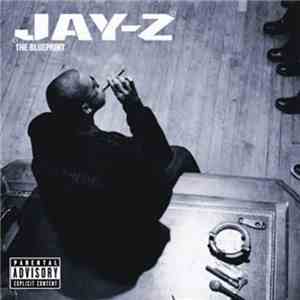 Jay-Z - The Blueprint download free Jay-Z - The Blueprint download mp3 flac