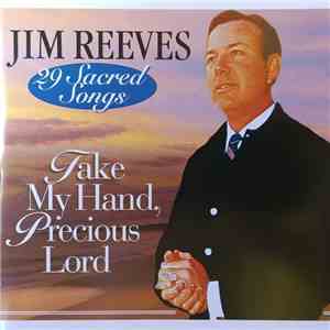 Jim Reeves - 29 Sacred Songs download mp3 flac