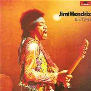 Jimi Hendrix - Isle Of Wight download free