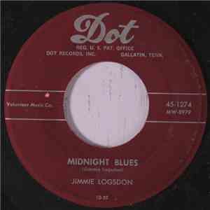 Jimmie Logsdon - Midnight Blues / Cold Cold Rain download free Jimmie Logsdon - Midnight Blues / Cold Cold Rain download mp3 flac