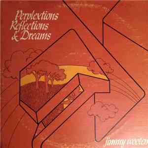 Jimmy Wooten - Perplextions, Reflections & Dreams download mp3 flac