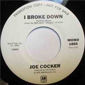 Joe Cocker - I Broke Down download free