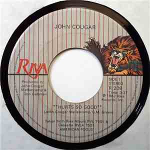 John Cougar - Hurts So Good download mp3 flac