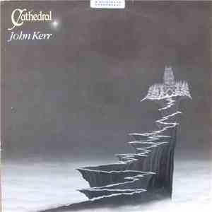 John Kerr - Cathedral download free