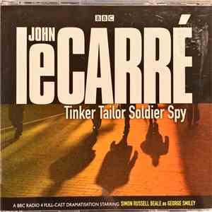 John Le Carré - Tinker Tailor Soldier Spy download mp3 flac