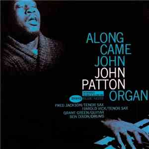 John Patton - Along Came John download mp3 flac
