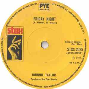 Johnnie Taylor - Friday Night / I Ain't Particular download free Johnnie Taylor - Friday Night / I Ain't Particular download mp3 flac
