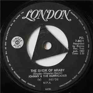 Johnny And The Hurricanes - The Sheik Of Araby / Come On Train download mp3 flac