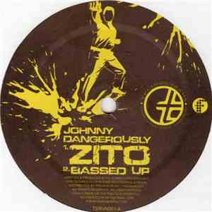 Johnny Dangerously / Storm & Kriya - Zito / Bassed Up / Miami Electro download free Johnny Dangerously / Storm & Kriya - Zito / Bassed Up / Miami Electro download mp3 flac