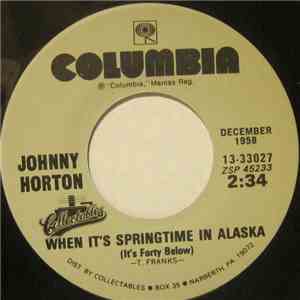 Johnny Horton - Sink The Bismarck / When It's Springtime in Alaska download free