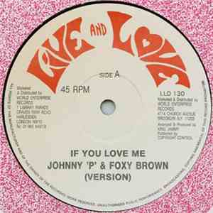 Johnny P - If You Love Me / On Carry On Feeling download mp3 flac