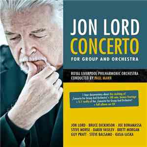 Jon Lord, Royal Liverpool Philharmonic Orchestra - Concerto For Group And Orchestra download mp3 flac
