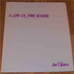 José Calvário - A Love In Four Seasons download mp3 flac