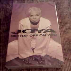 Joya - Gettin' Off On You download free