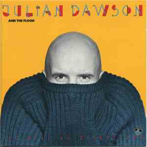 Julian Dawson And The Flood - As Real As Disneyland download free