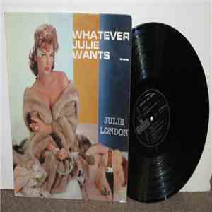 Julie London - Whatever Julie Wants download mp3 flac