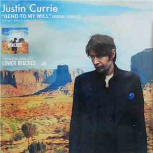Justin Currie - Bend To My Will download mp3 flac