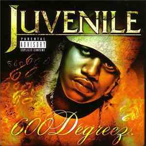 Juvenile  - 600 Degreez download mp3 flac