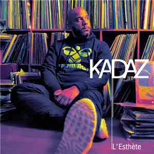 Kadaz - L'Esthète download free