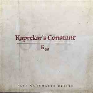 Kaprekar's Constant - Fate Outsmarts Desire download mp3 flac