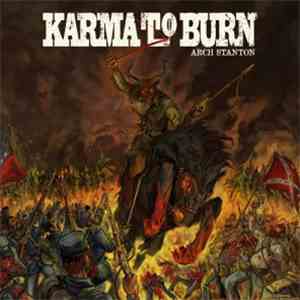 Karma To Burn - Arch Stanton download mp3 flac