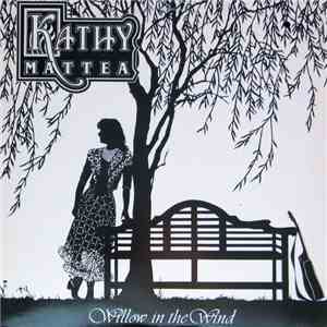 Kathy Mattea - Willow In The Wind download mp3 flac