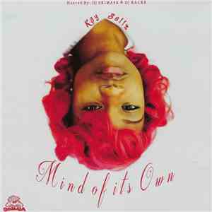 Kay Bellz - Mind Of Its Own download mp3 flac