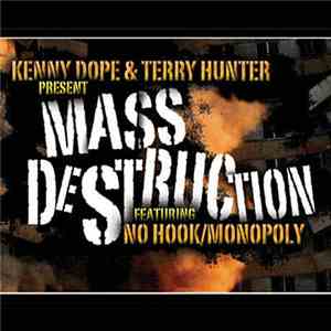 Kenny Dope & Terry Hunter Present Mass Destruction - No Hook download mp3 flac