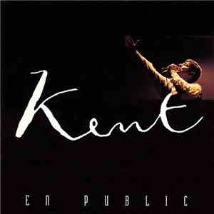 Kent - En Public download free Kent - En Public download mp3 flac