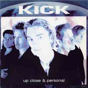Kick  - Up Close & Personal download mp3 flac