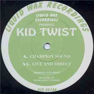Kid Twist - Champion Sound / Live And Direct download mp3 flac