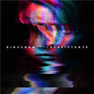 Kingcrow - The Persistence download free Kingcrow - The Persistence download mp3 flac