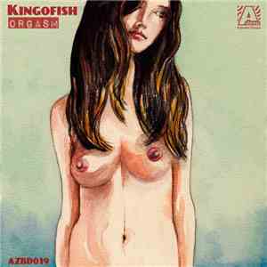 Kingofish - Orgasm download mp3 flac