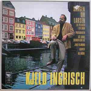 Kjeld Ingrisch - Sangen Om Larsen download mp3 flac