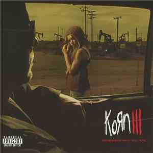 Korn - Korn III: Remember Who You Are download mp3 flac