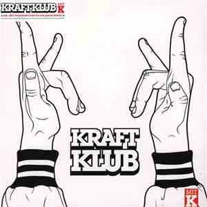 Kraftklub - Mit K download mp3 flac